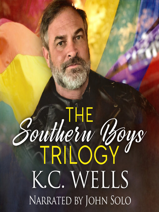 Title details for The Southern Boys Trilogy by K.C. Wells - Available